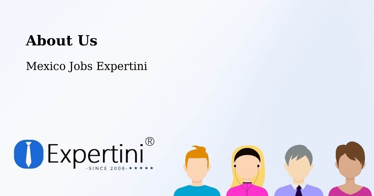 About Expertini Recruitment Platform  – Lomas De Chapultepec - Lomas De Chapultepec, Mexico Jobs Expertini