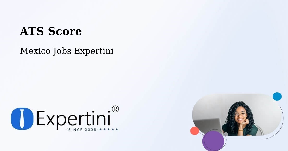 Resume ATS Score & Job Description Match Tool – Lomas De Chapultepec - Mexico Jobs Expertini