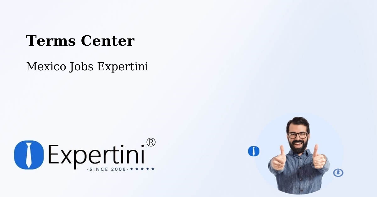 Terms of Service – Lomas De Chapultepec - Mexico Jobs Expertini